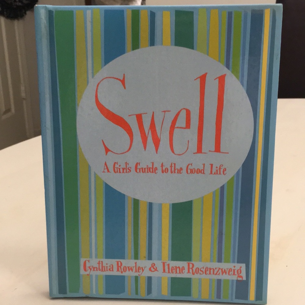 Swell:Girls Guide to the Good Life ~Cynthia Rowley